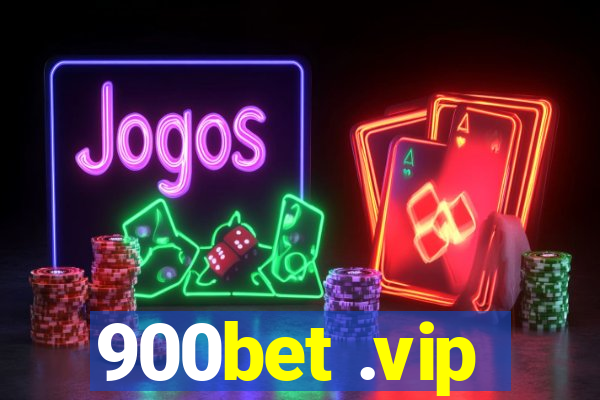 900bet .vip